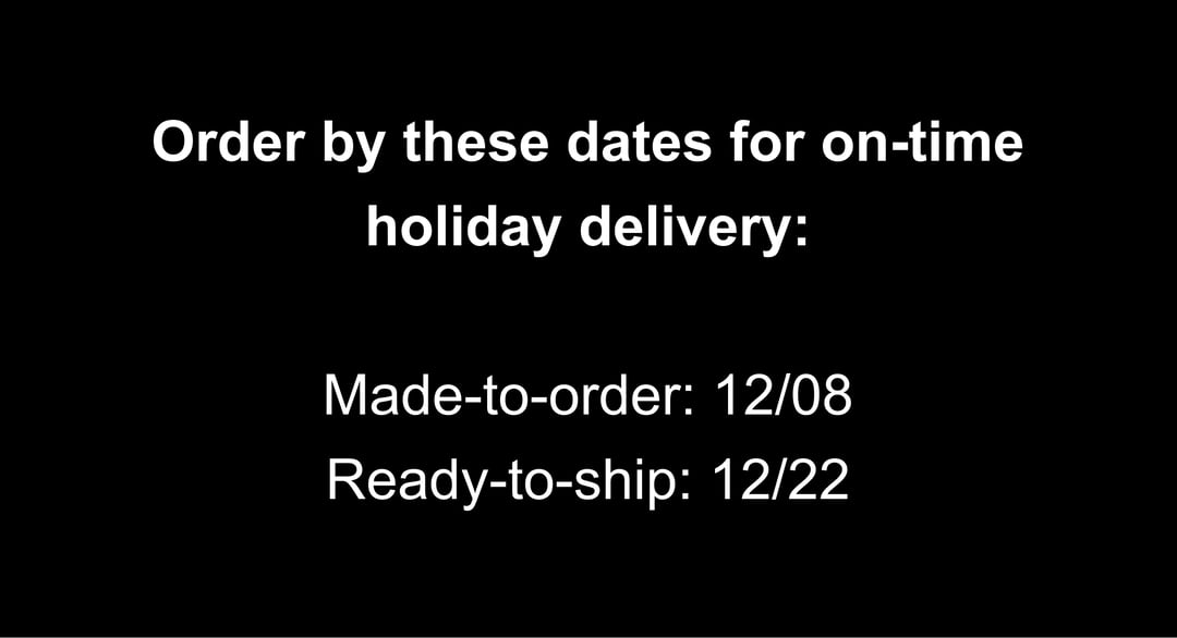 Holiday Delivery Cut Off Dates