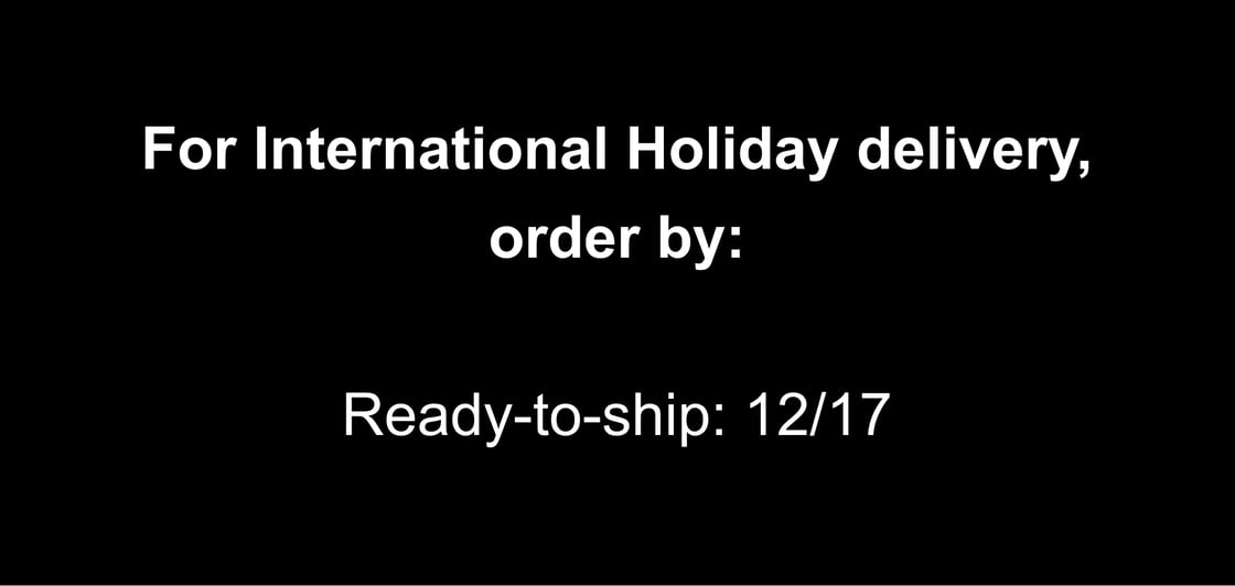 Holiday Delivery Cut Off Dates