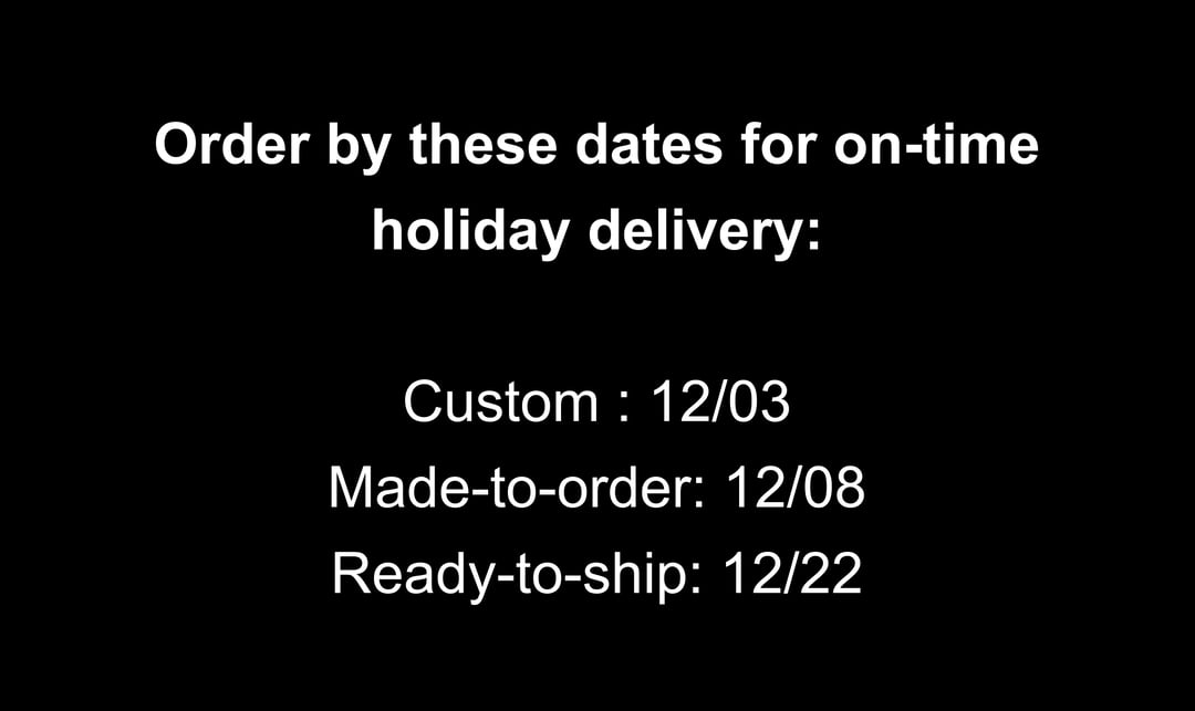 Holiday Delivery Cut Off Dates
